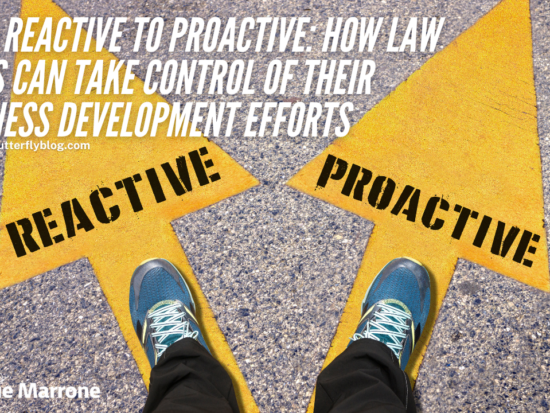 From Reactive to Proactive How Law Firms Can Take Control of Their Business Development Efforts