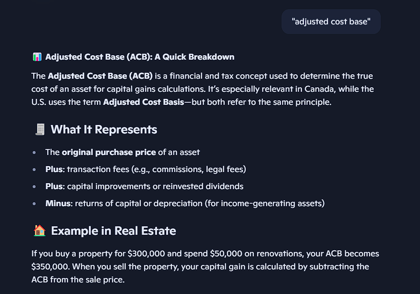 A screenshot of a Microsoft CoPilot result with white text on black. Below the search query at the top right that reads "adjusted cost base" there is a long explanation, ending in a succinct definition: if you buy a property for $300,000 and spend $50,000 on renovations, your adjusted cost base is $350,000.