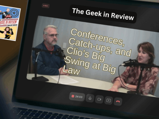 Conferences, Catch-ups, and Clio’s Big Swing at Big Law