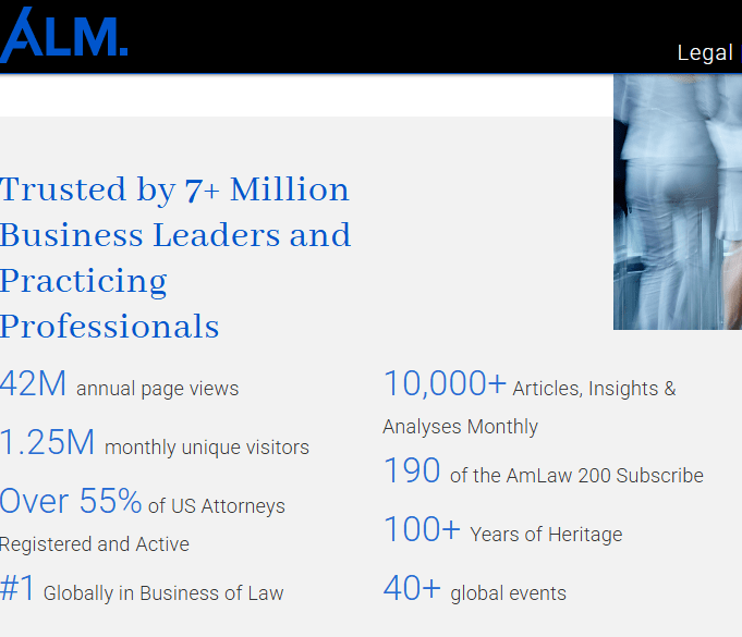 A screenshot of the American Lawyer Media home page. It has the letters ALM in blue at the top. The center of the page has statistics designed for potential advertisers, including that 190 of the AmLaw 200 subscribe.