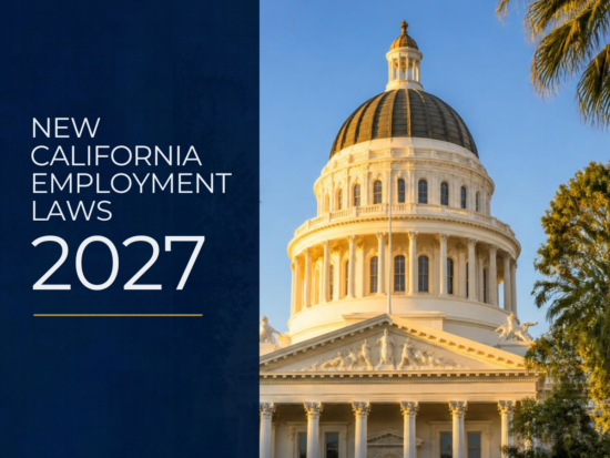 New California Employment Laws 2027